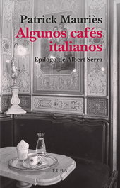 Algunos cafés italianos, ELBA EDITORIAL - ELBA EDITORIAL