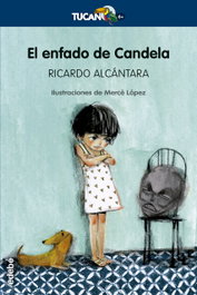 EDEBE, EL ENFADO DE CANDELA, Ricardo Alcántara - EDEBE