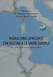 Migraciones africanas con destino a la Unión Europea, M Angeles Cano Linares - DYKINSON