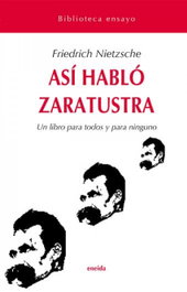 Así habló Zaratustra, Friedrich Nietzsche - ENEIDA
