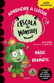 MONTENA, Aprendre a llegir a l'Escola de Monstres 23 - Màgic i dramàtic, Sally Rippin - MONTENA