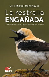 TUNDRA, La restralla engañada, Luis Miguel Dominguez - TUNDRA