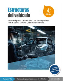 PARANINFO, Estructuras del vehículo 4.ª edición 2024 - ÁGUEDA CASADO, EDUARDO