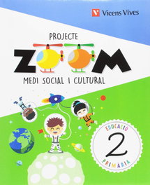VICENS VIVES, MEDI SOCIAL 2 PRIMARIA CATALUNYA PROJECTE ZOOM