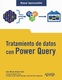 Tratamiento de datos con Power Query, Ana María Bisbé York - ANAYA MULTIMEDIA
