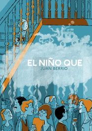 El niño que, Juan Berrio - NUEVO NUEVE