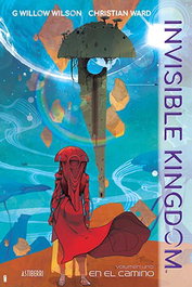 Astisendo Grupo Editorial, S.L. Invisible Kingdom 01. En el camino
