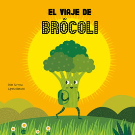 NUBEOCHO El Viaje de Brócoli, Pilar Serrano; Agnese Baruzzi - SOMOSOCHO