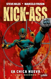 Panini España S.A. Kick-Ass. La Chica Nueva 02