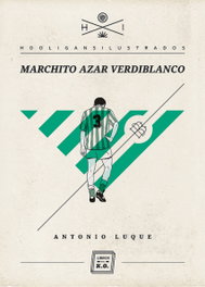 Marchito Azar Verdiblanco, Antonio Luque - LIBROS DEL K.O