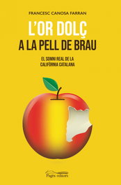 L'or dolç a la pell de brau, Francesc Canosa Farran - PAGES EDITORS