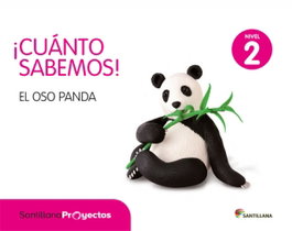 SANTILLANA, Nivel 2 El Oso Panda Cuánto Sabemos - SANTILLANA