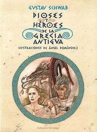 JUVENTUD, Dioses y heroes de la grecia - Cuentos Universales