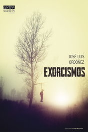 Exorcismos, José Luis Ordóñez Fernández - EDITORIAL EXTRAVERTIDA