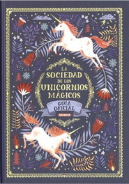 SUSAETA EDICIONES, LA SOCIEDAD DE LOS UNICORNIOS MAGICOS, SELWYN E. PHIPPS - SUSAETA EDICIONES