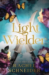 Light Wielder, Rachel Schneider - ORION PUBLISHING GROUP