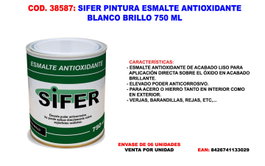 SIFER Esmalte Antioxidante Blanco Brillo 750 ml