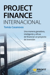 Project Finance Internacional, Casanovas Tomas - PROFIT