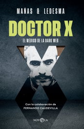 Doctor X, José Ángel Mañas - LA ESFERA DE LOS LIBROS