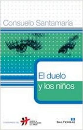 El duelo y los niños, Consuelo Santamaría Repiso - SALTERRAE