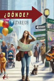 ¿Dónde?, Lola Altarejos - Editorial Adarve