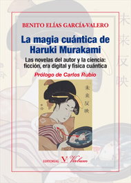 La magia cuántica de Haruki Murakami, Elías García Valero, Benito - VERBUM