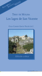 Los lagos de San Vicente, Tirso de Molina - FUNDAMENTOS EDITORIAL