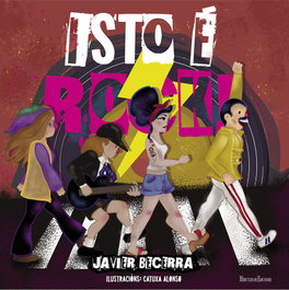 Isto é rock!, Javier Becerra - HERCULES EDICIONES