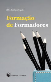 FormaÇao de Formadores, Pilar del Pozo Delgado - ESCOLAR EDITORA