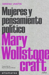 Mary Wollstonecraft, Serena Vantin - ALTAMAREA
