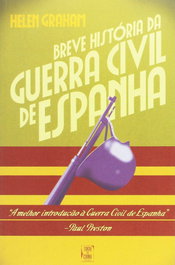 Breve História da Guerra Civil de Espanha, Helen Graham - TINTA DA CHINA