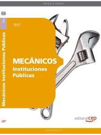 CEP EDITORIAL, Mecanicos Instituciones Publicas Test, VV.AA. - CEP EDITORIAL