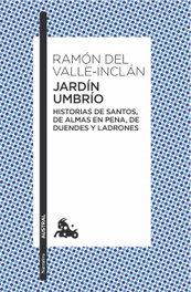 Jardín Umbrío, Ramón Del Valle-Inclán - ESPASA CALPE