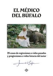 NPQ EDITORES, EL MÉDICO DEL BÚFALO, JAUME DE LA SAFOR - NPQ EDITORES