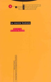 La mente humana, Fernando Broncano - TROTTA EDITORIAL