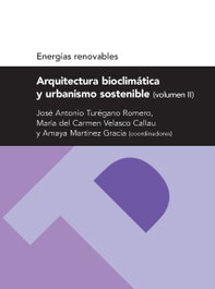 Arquitectura bioclimática y urbanismo sostenible, VV.AA. - PRENSAS UNIV.ZARAGOZA