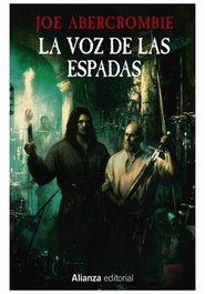 Comercial Grupo Anaya S.A. La Voz de las Espadas (La Primera Ley: Libro 1)