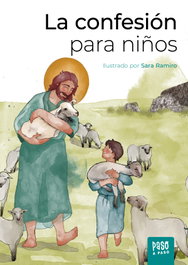 PALABRA, LA CONFESION PARA NIÑOS - PASO A PASO