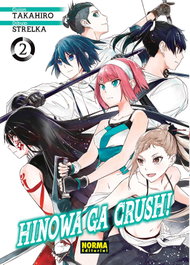 NORMA EDITORIAL, HINOWA GA CRUSH! 2, Takahiro; Strelka - NORMA EDITORIAL