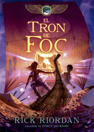 El tron de foc, Rick Riordan - LA GALERA