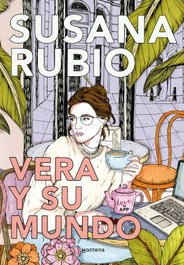 Vera y su mundo, Susana Rubio - MONTENA