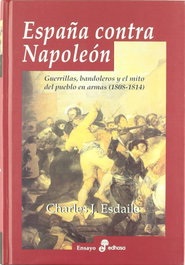 España contra Napoleón, Charles J. Esdaile - EDHASA EDITORIAL