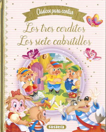 Los tres cerditos - Los siete cabritillos, Ediciones, Susaeta - SUSAETA EDICIONES