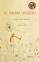 KALANDRAKA El idioma secreto, María José Ferrada