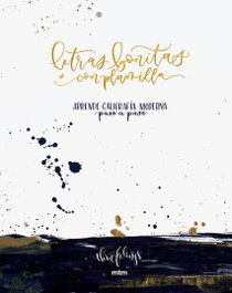 MTM Letras Bonitas con Plumilla: Aprende Caligrafía Moderna