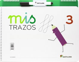 SANTILLANA MIS TRAZOS 3 2013 (TALLER DE TRAZOS)