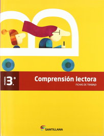 SANTILLANA, FICHAS COMPRENSION LECTORA 3º.PRIMARIA - SANTILLANA