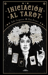ALFAGUARA, Iniciación al Tarot, Suki Ferguson - ALFAGUARA
