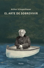HERDER, EL ARTE DE SOBREVIVIR, Arthur Schopenhauer