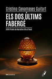 Els dos últims Fabergé, Cristina Canamases Guitart - COSSETANIA EDICIONS